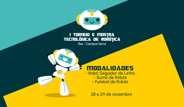 I Torneio e Mostra Tecnolgica de Robtica do Ifes - Campus Serra (TMTR) - 2024