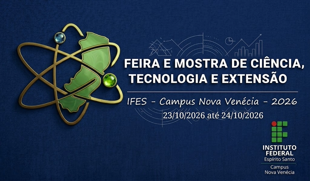 FEIRA E MOSTRA DE CI�NCIA, TECNOLOGIA E EXTENS�O